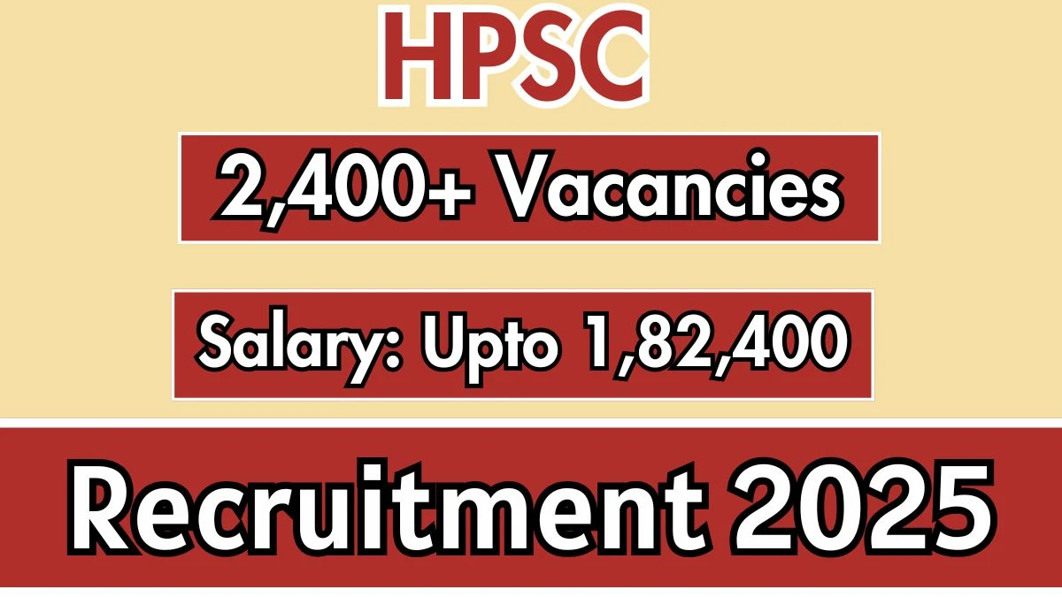 hpsc-assistant-professor-recruitment-2025-apply-online-for-2424-posts-67bd45cc868c830640247-1200