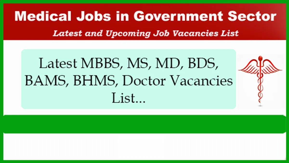 mbbs Medical Jobs in govt