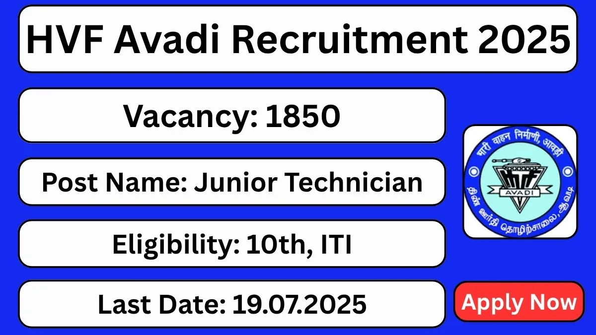 HVF-Avadi-Recruitment-2025-1850-Junior-Technician-Posts-Apply-Now