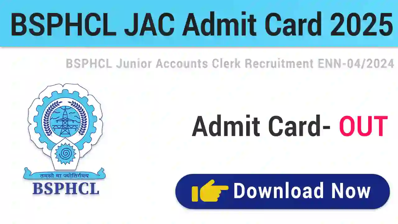 bsphcl-junior-accounts-clerk-admit-card-2025